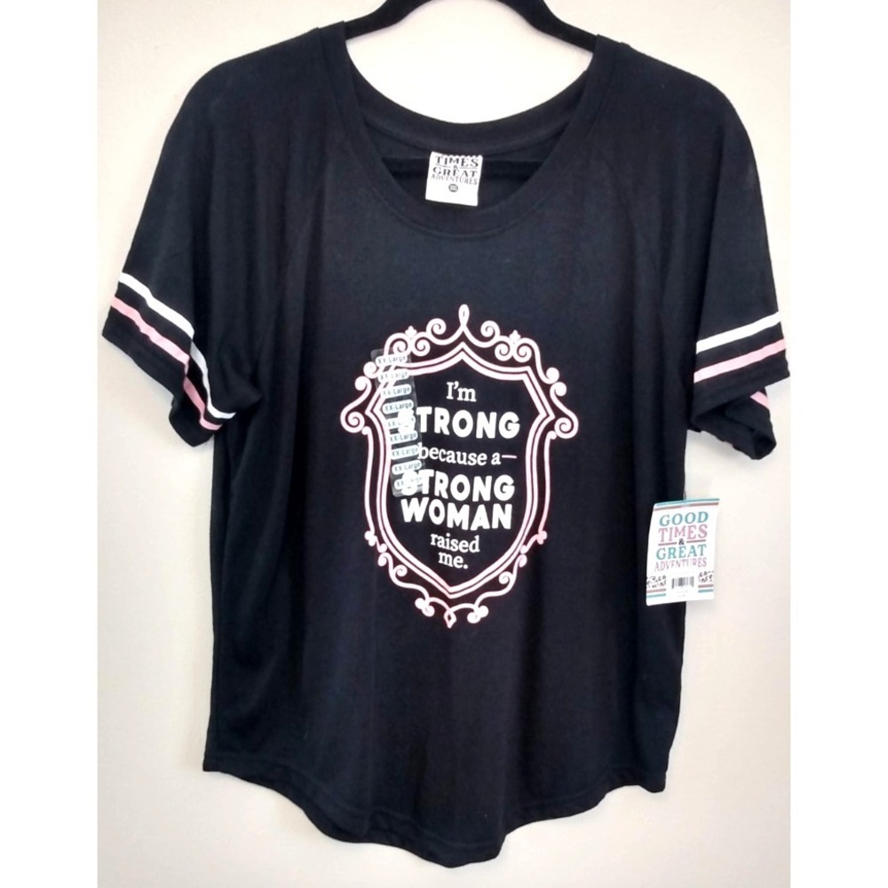 NWT Varsity XXL Graphic Tee "A Strong‎ Woman Raised Me" Empowered Heartfelt Soft